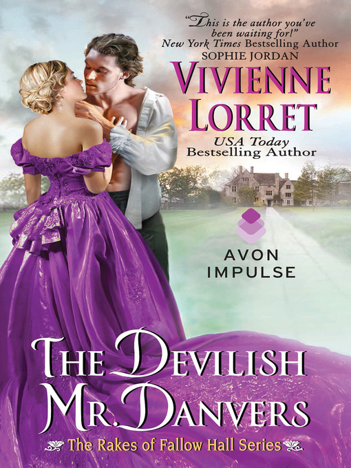 Title details for The Devilish Mr. Danvers by Vivienne Lorret - Wait list